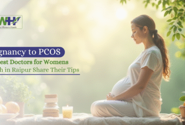 Best Women Hospital in Raipur